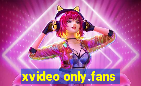 xvideo only.fans